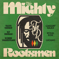 The Mighty Rootsmen – The Mighty Rootsmen