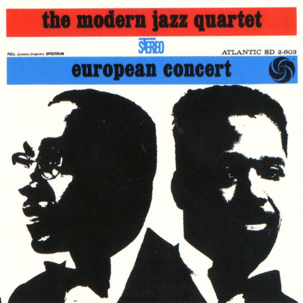 The Modern Jazz Quartet – European Concert
