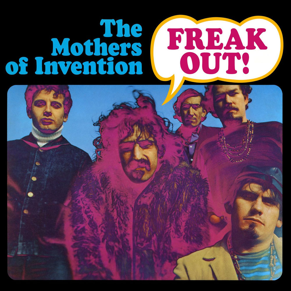 The Mothers of Invention – Freak Out!
