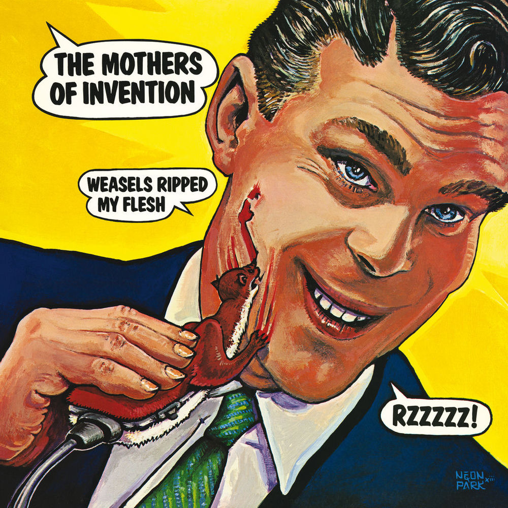 The Mothers of Invention – Weasels Ripped My Flesh