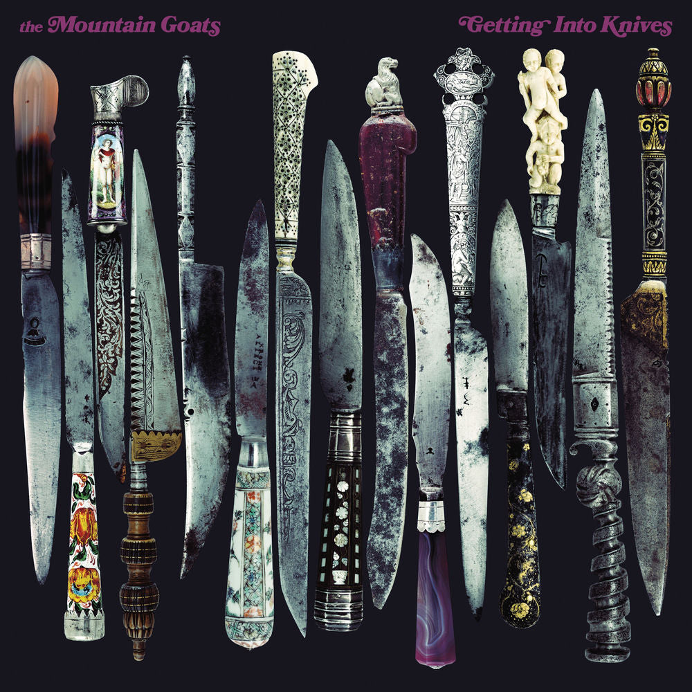The Mountain Goats – Getting Into Knives
