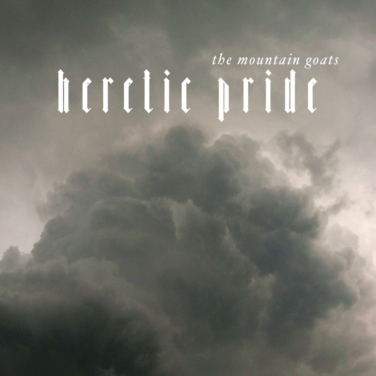 The Mountain Goats – Heretic Pride