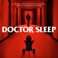 The Newton Brothers – Stephen King's Doctor Sleep (Original Motion Picture Soundtrack)