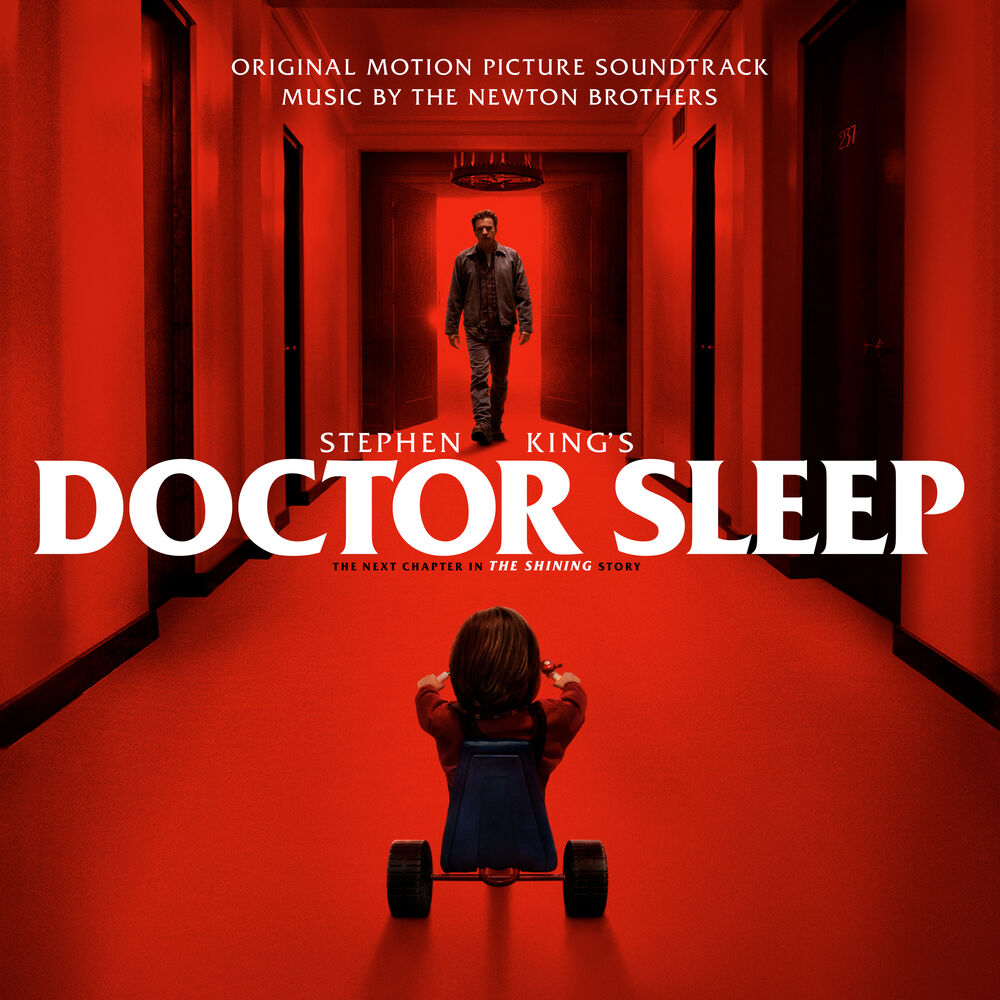 The Newton Brothers – Stephen King's Doctor Sleep (Original Motion Picture Soundtrack)