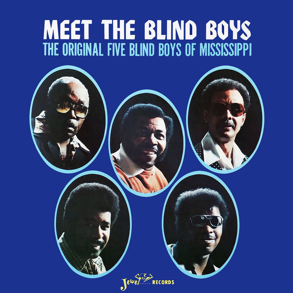 The Original Five Blind Boys Of Mississippi – Meet the Blind Boys