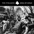 The Pyramids – King of Kings