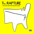 The Rapture – Out of the Races and Onto the Tracks