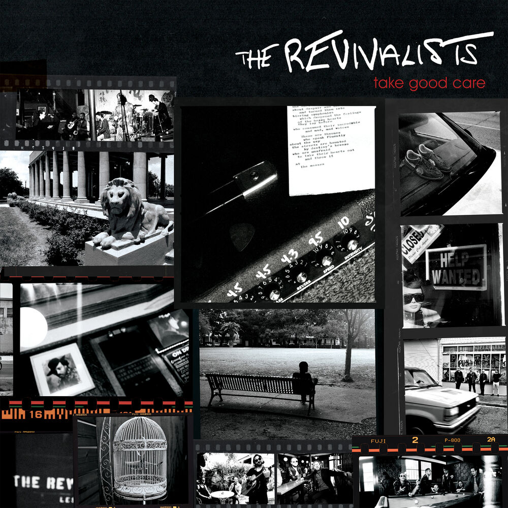 the Revivalists – Take Good Care
