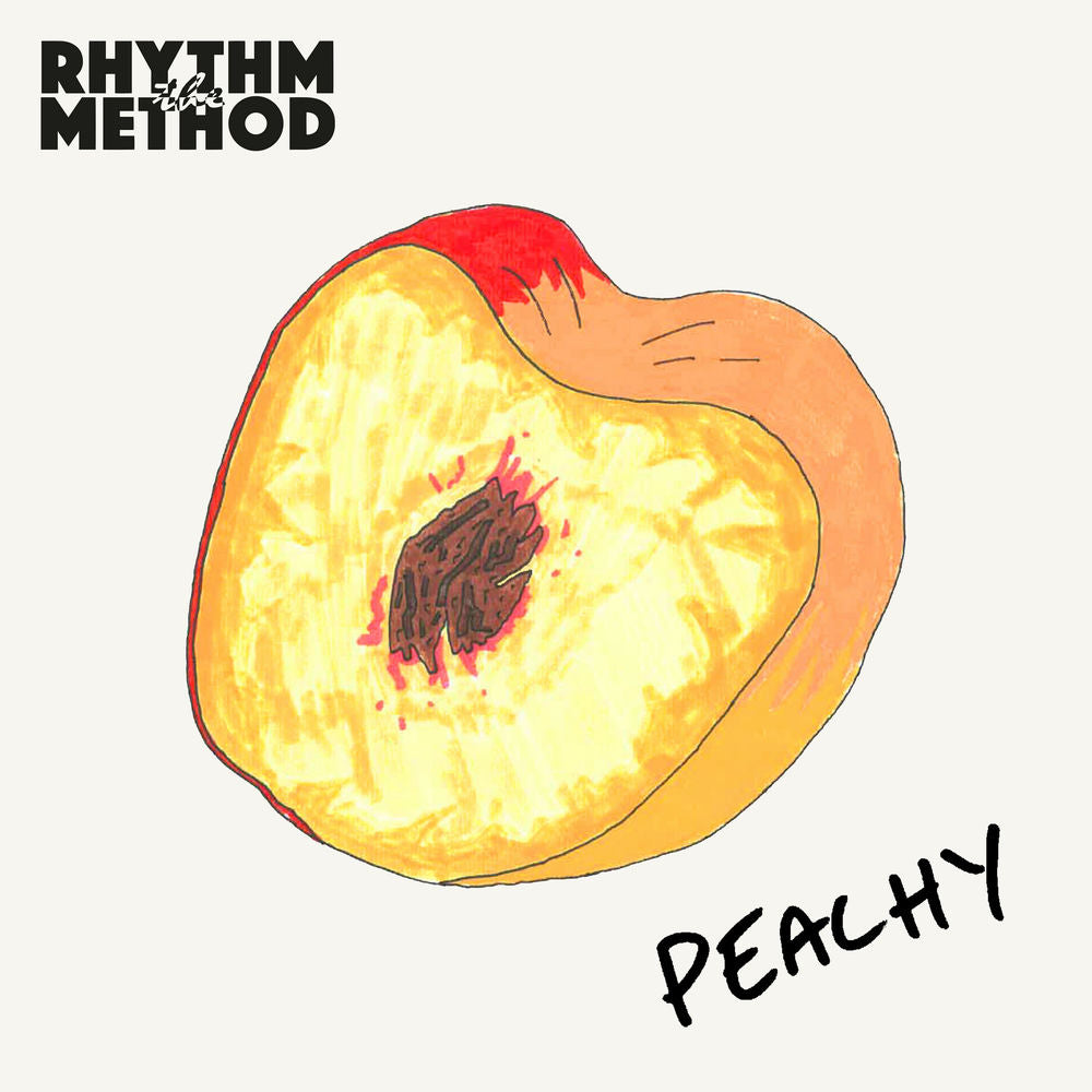The Rhythm Method – Peachy