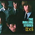 The Rolling Stones – 12 X 5