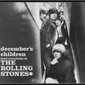The Rolling Stones – December’s Children (And Everybody’s)