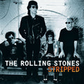 The Rolling Stones – Stripped (2009 Re-Mastered Digital Version)