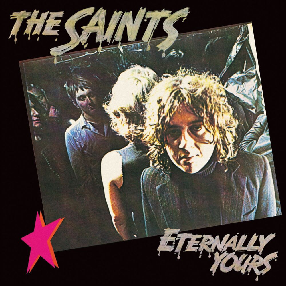 The Saints – Eternally Yours