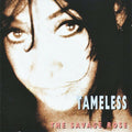 The Savage Rose – Tameless