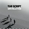 The Script – Satellites