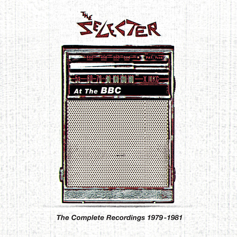 The Selecter – At The BBC: The Complete Recordings 1979-1981