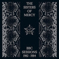 The Sisters of Mercy – BBC Sessions 1982–1984