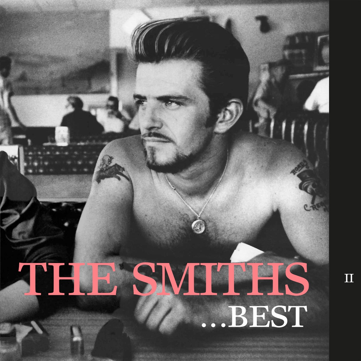 The Smiths – Best... II (2011 Remaster)