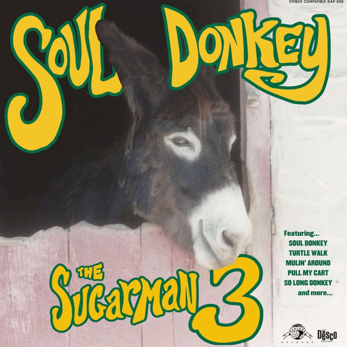 The Sugarman 3 – Soul Donkey
