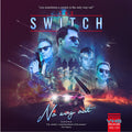 The Switch – No Way Out