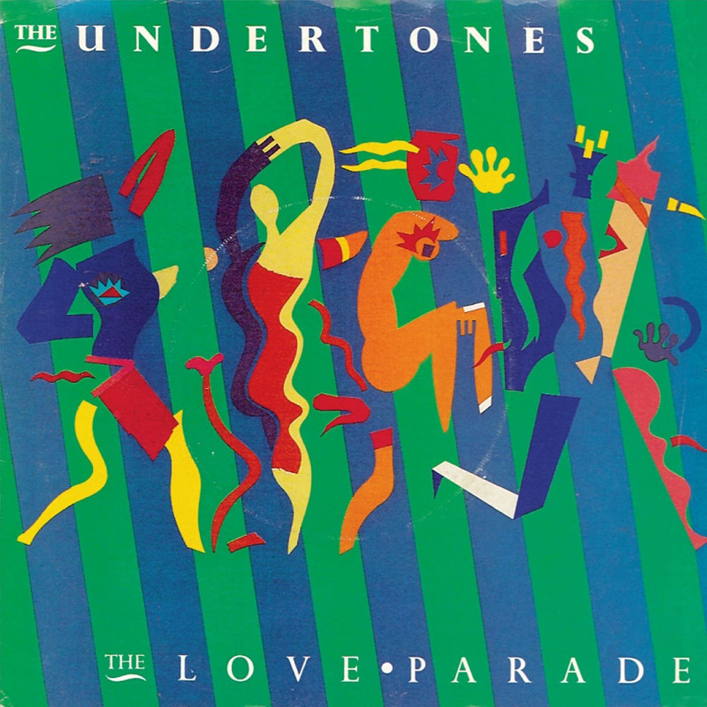 The Undertones – The Love Parade