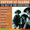 The Upsetters – Return Of Django: The Best Of The Upsetters
