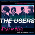 The Users – Kicks in Style - Classic Uk Punk 1976-1979 (Digital Booklet Version)