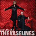 The Vaselines – Sex With An X