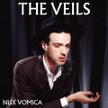 The Veils – Nux Vomica