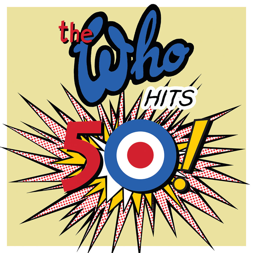 The Who – The Who Hits 50 (Deluxe)