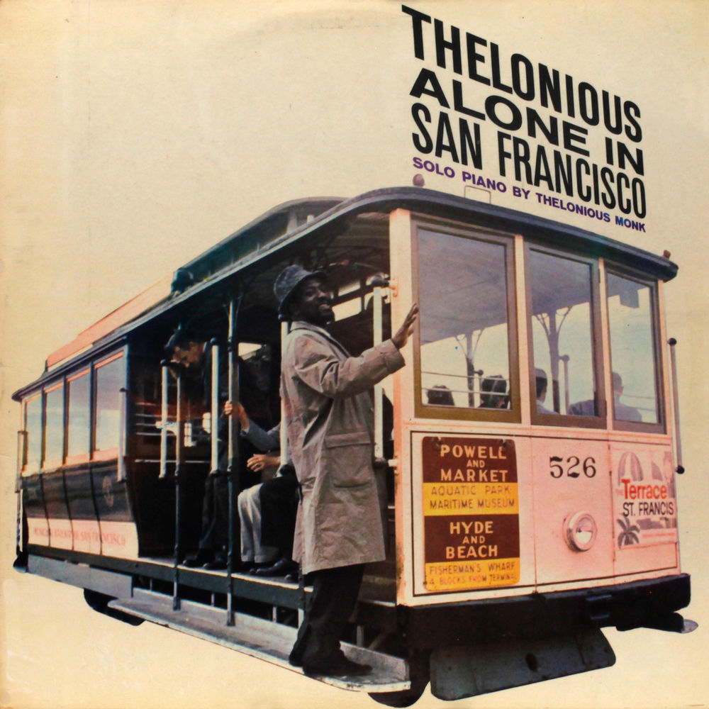 Thelonious Monk – Alone in San Francisco