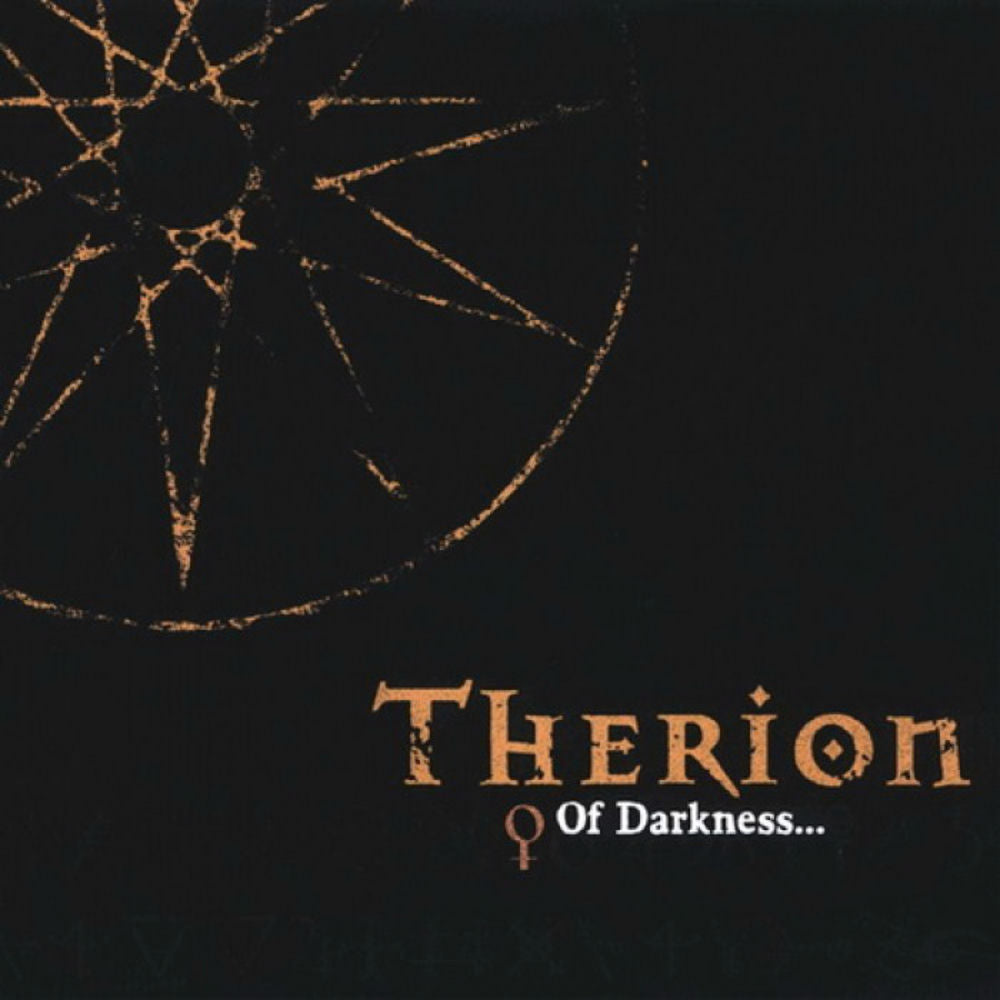 Therion – Of Darkness...
