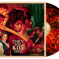 Carlos Rafael Rivera – They Will Kill You (Original Motion Picture Soundtrack)