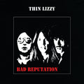 Thin Lizzy – Bad Reputation (Expanded Edition)