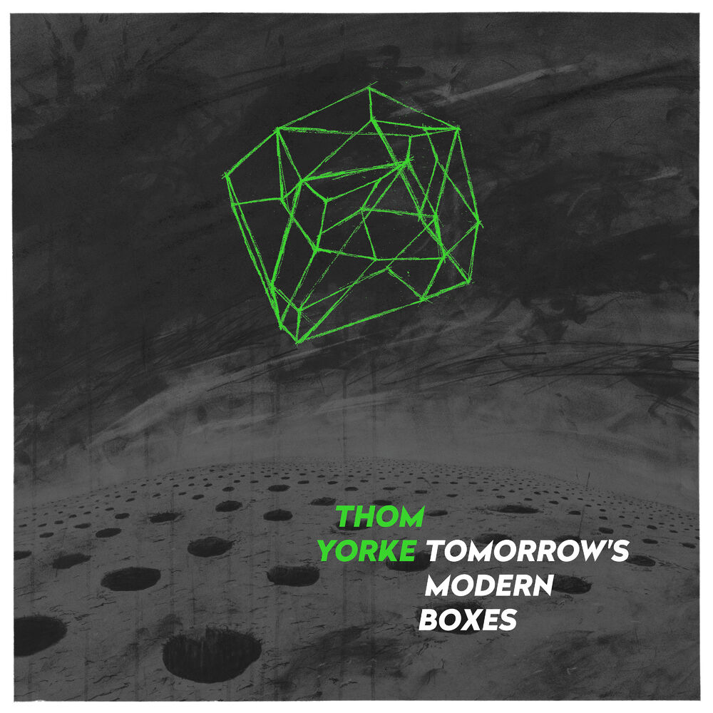 Thom Yorke – Tomorrow's Modern Boxes