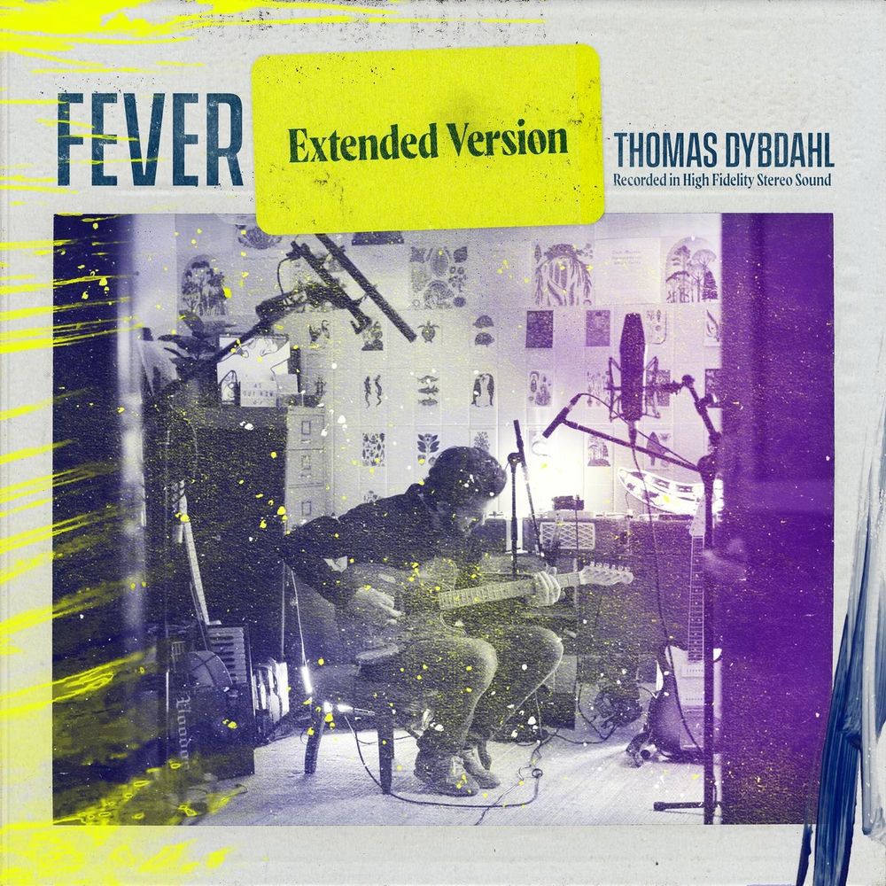 Thomas Dybdahl – Fever (Extended Version)
