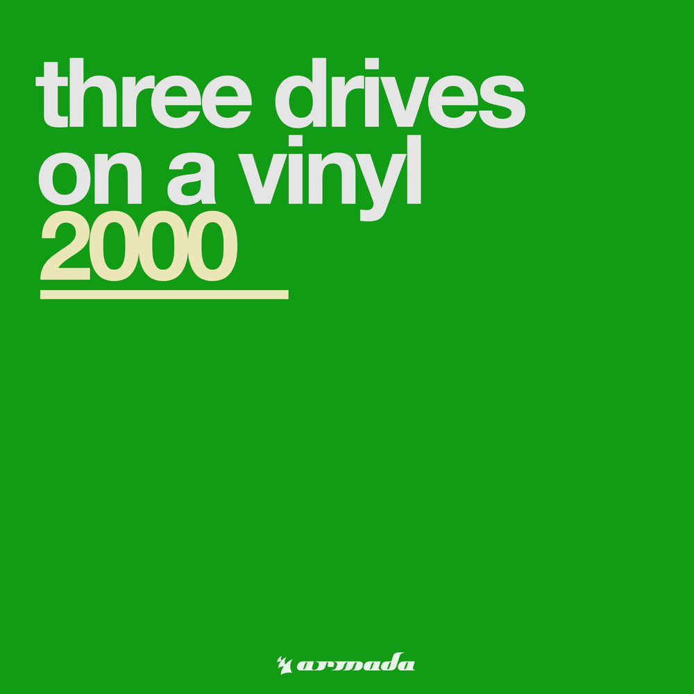 Three Drives On A Vinyl – 2000