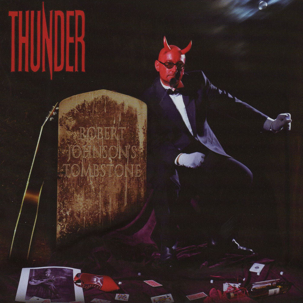 Thunder – Robert Johnson's Tombstone