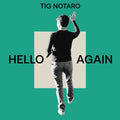 Tig Notaro – Hello Again