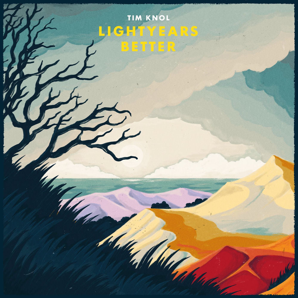 Tim Knol – Lightyears Better