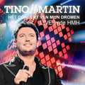 Tino Martin – Hét Concert Van Mijn Dromen (Live in de HMH)