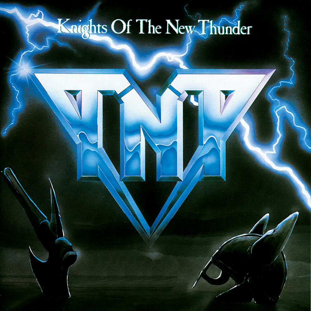 TNT – Knights Of The New Thunder
