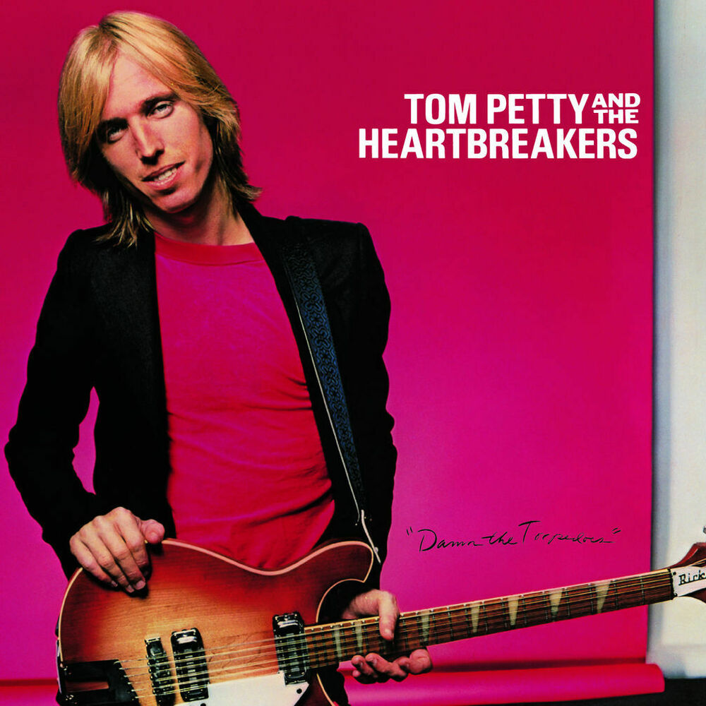 Tom Petty and the Heartbreakers – Damn The Torpedoes (Remastered)