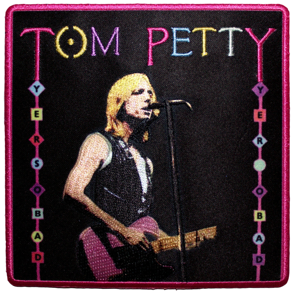 Tom Petty & The Heartbreakers Woven Patch: Yer So Bad