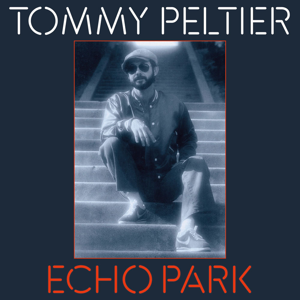Tommy Peltier – Echo Park (The 70's Sessions)