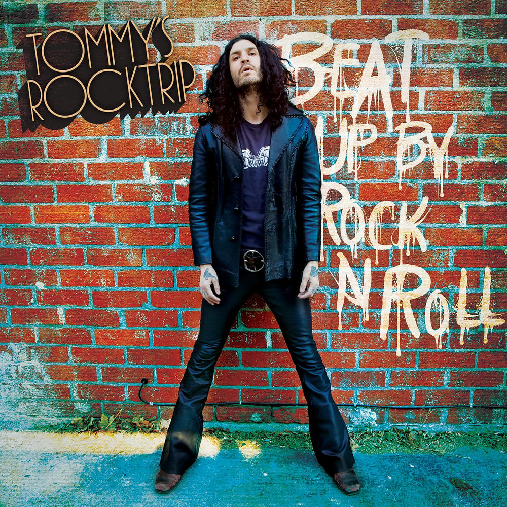 Tommy's RockTrip – Beat Up By Rock 'N Roll