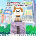 Tomoki Hasegawa – TV Animation "SHIBUYA LOVE HACHI" ORIGINAL SOUNDTRACK