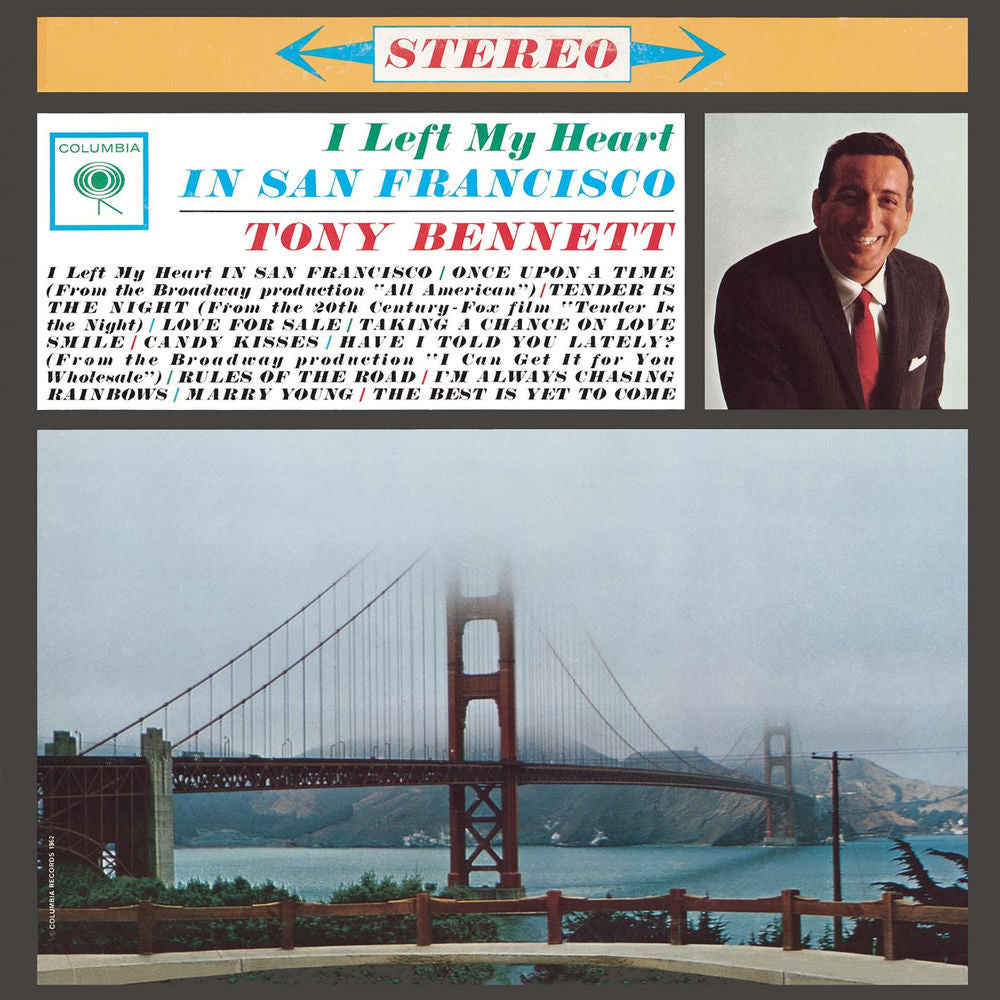 Tony Bennett – I Left My Heart In San Francisco
