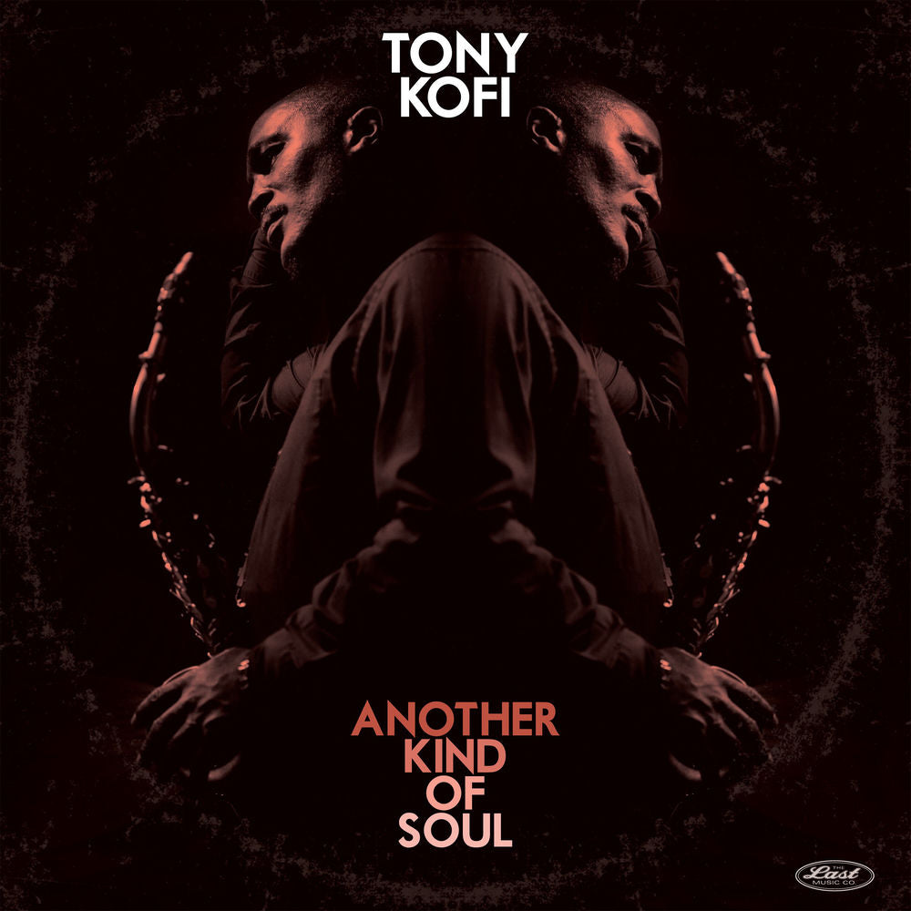 Tony Kofi – Another Kind of Soul (Live)
