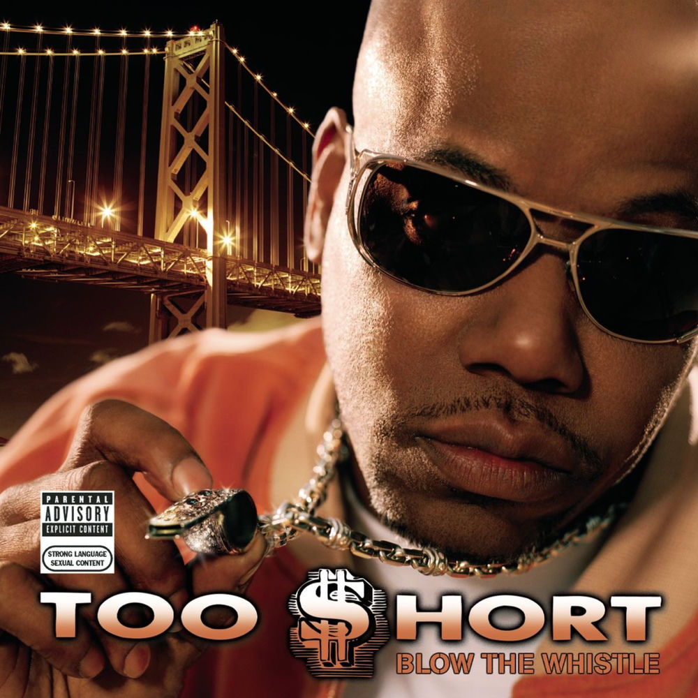 Too Short – Blow The Whistle